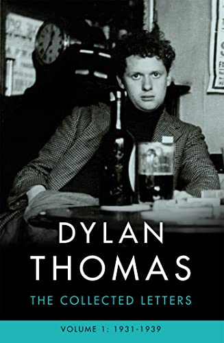 Dylan Thomas: The Collected Letters Volume 1: 1931-1939 von Weidenfeld & Nicolson